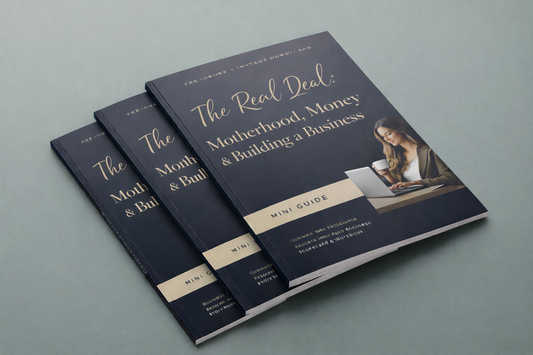 PRE-ORDER The Real Deal: Motherhood, Money & Building a Business
